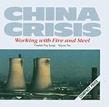Disco de China Crisis: «Working With Fire & Steel» (Anverso) Disco de China Crisis: «Working With Fire & Steel» (Anverso)