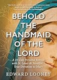 Behold the Handmaid of the Lord: A 10-Day Personal