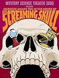 Mystery Science Theater 3000: The Screaming Skull