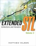 Extended STL, Volume 1: Collections and Iterators by 