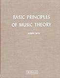 Basic Principles of Music Theory, Brye, Joseph, 0075547767