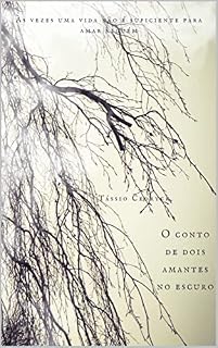 Livro O Conto de Dois Amantes no Escuro