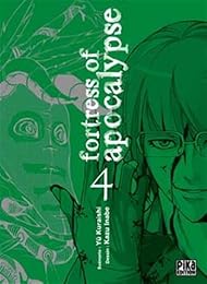 Fortress of apocalypse