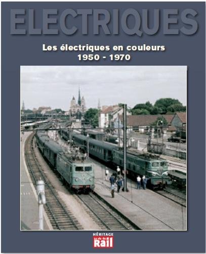 Les  électriques en couleurs