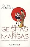 de Geishas En Mangas (Memoires - Temoignages - Biographies) (French Edition) by 