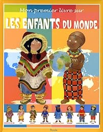 Mon premier livre sur les enfants du monde