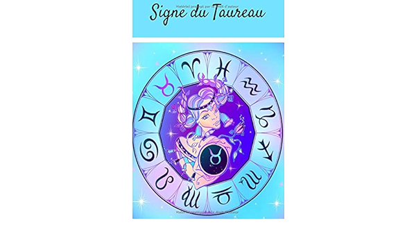 Signe Du Taureau Journal De Bord Astrologie Signe Astrologique Taureau Bloc Notes Quotidien Signe Du Zodiaque Contient 1 Pages Planificateur Personnel Cadeau A Offrir French Edition Fortier Nicolas Amazon Com Books