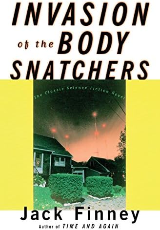 Invasion of the Body Snatchers