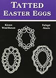 Tatted Easter Eggs by 