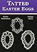 Tatted Easter Eggs by 