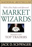 Market Wizards, Updated: Interviews With Top Traders