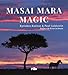 Masai Mara Magic (English and French Edition) by