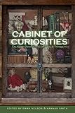 Cabinet of Curiosities: Tales of Oddities, Gadgets, and Trinkets by 