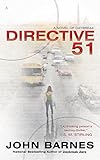Directive 51 (A Novel of Daybreak)