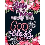 Bible Verse Coloring Book: A Christian Coloring Book: Inspirational Bible Verse Quotes to Doodle and Colour (Lettering Design &amp; Calligraphy to Live ... Books for Kids, Boys, Girls, Teens &amp; Adult)