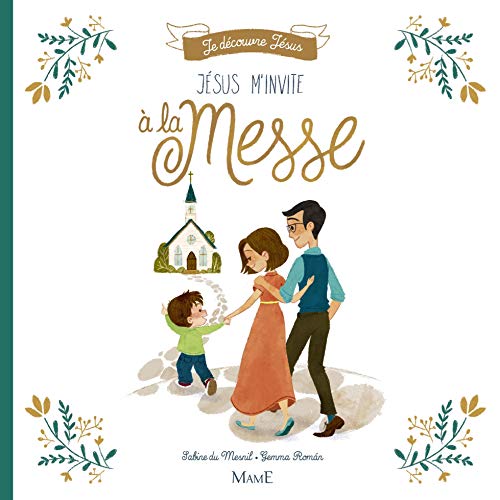 Jésus m'invite à la messe by 
