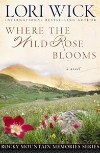 To Know Her by Name (Rocky Mountain Memories Book 3 ...