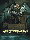 Aristophania - tome 2 - Progredientes by 
