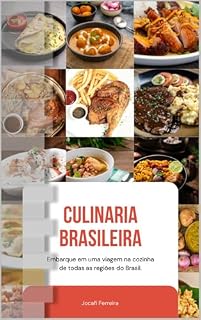 Livro Receita comidas Brasileiras: CULINÁRIA BRASILEIRA