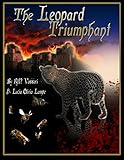 The Leopard Triumphant: Book 3 of The Vespers Series by RM Vassari, Lucia Olivia Lampe