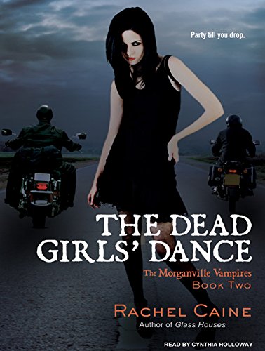The Dead Girls' Dance (Morganville Vampires)