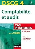 DSCG 4 - Comptabilité et audit - 4e éd. - Cas pratiques: Cas pratiques (Expert Sup) by 