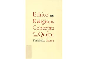 Ethico-Religious Concepts in the Qur'an