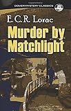 Murder by Matchlight (Dover Mystery Classics)