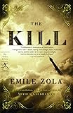 The Kill (Modern Library Classics)