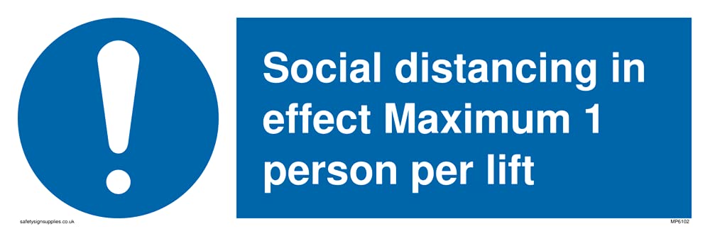 Pack of five - Social distancing in effect Maximum 1 person per lift Sign - 300x100mm - L31