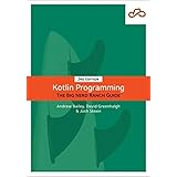 Kotlin Programming: The Big Nerd Ranch Guide (Big Nerd Ranch Guides)