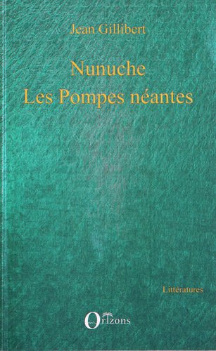 Nunuche ou Le magicien prodigieux