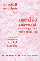Media Research: Technology; Art and Communication (Critical Voices in Art; Theory and Culture)