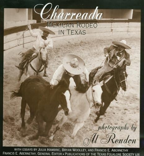 Download Charreada: Mexican Rodeo in Texas PDF