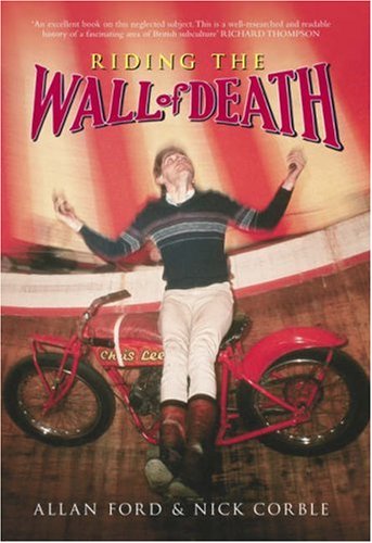 Riding the Wall of Death
