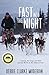 Fast Into the Night: A Woman, Her Dogs, and Their Journey North on the Iditarod Trail by Debbie Clarke Moderow