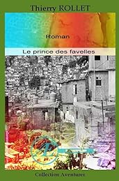 Le  prince des favelles