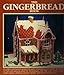 The Gingerbread Book by