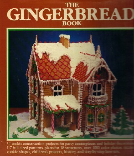 The Gingerbread Book by Allen D. Bragdon