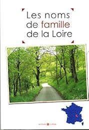 Les  noms de famille de la Loire