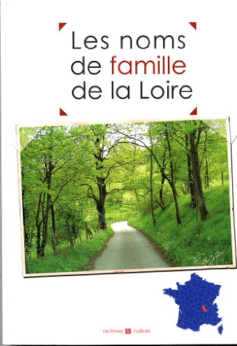 Les  noms de famille de la Loire