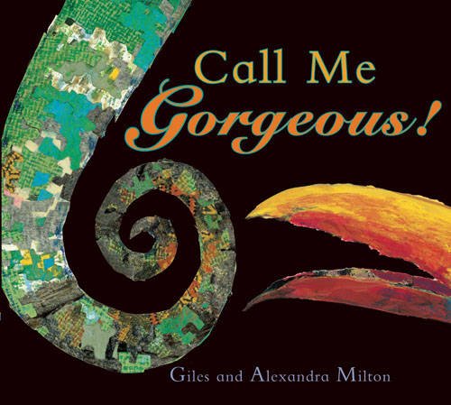 Call Me Gorgeous! / Giles Milton