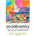 Socialnomics: How Social Media Transforms the Way We Live and Do Business