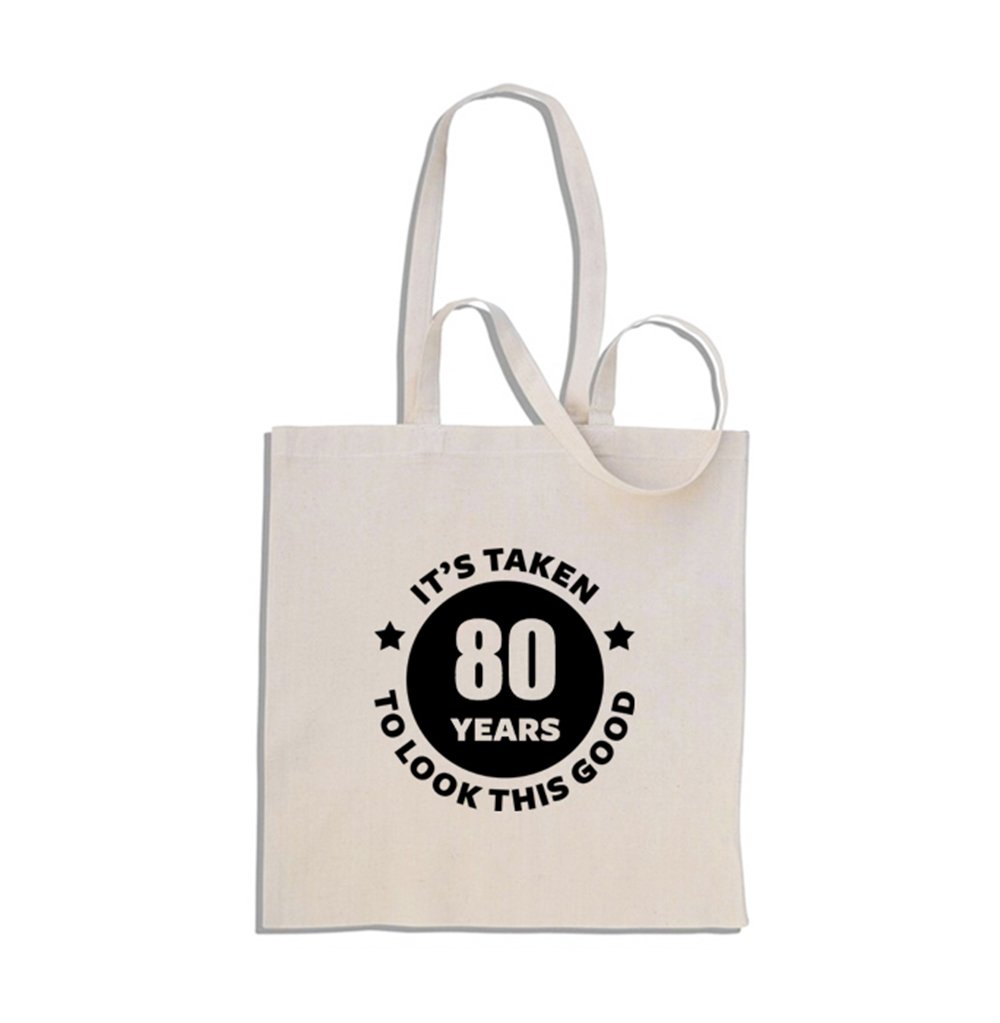 mug-tastic It's Taken 80 Years to Look This Good - 80th Birthday - Cotton Shopper Tote Gift Bag