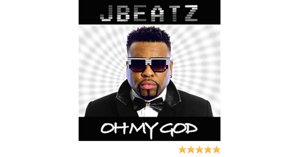 Oh My God Feat Wendyyy By Jbeatz On Amazon Music Amazon Com