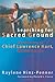 Searching for Sacred Ground: The Journey of Chief Lawrence Hart, Mennonite (C. Henry Smith Series, 7 by 