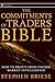 The Commitments of Traders Bible: How To Profit from Insider Market Intelligence