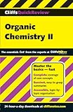 CliffsQuickReview Organic Chemistry II (Cliffs Quick Review (Paperback))