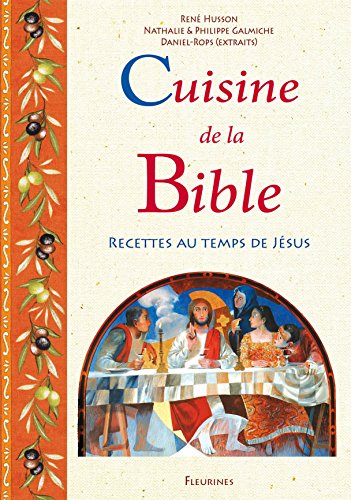 Cuisine de la Bible by Collectif