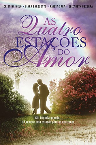 As quatro estações do amor. (Portuguese Edition)